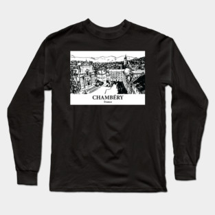 Chambéry - France Long Sleeve T-Shirt