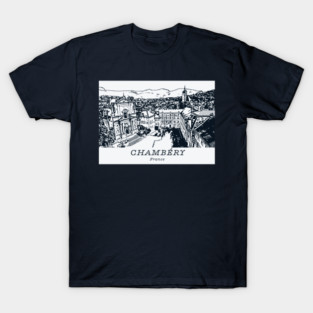 Chambéry - France T-Shirt