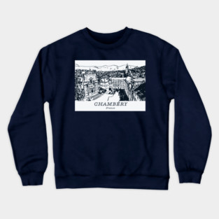 Chambéry - France Crewneck Sweatshirt