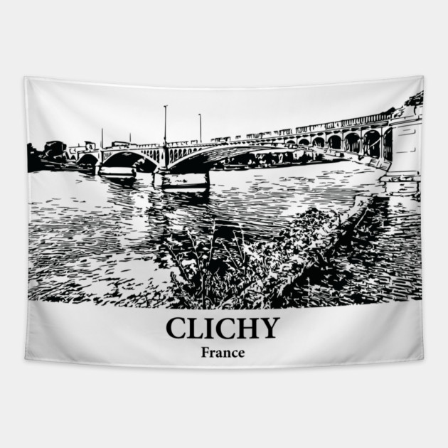 Clichy - France Tapestry by Lakeric