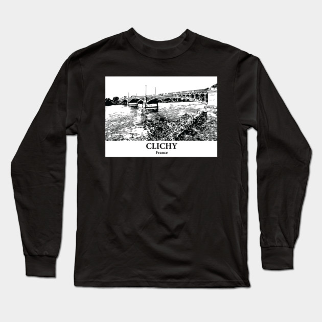 Clichy - France Long Sleeve T-Shirt by Lakeric