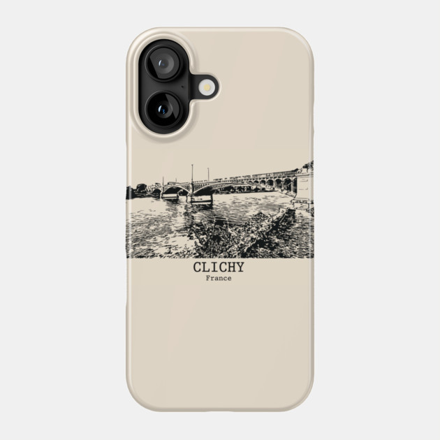 Clichy - France Phone Case by Lakeric