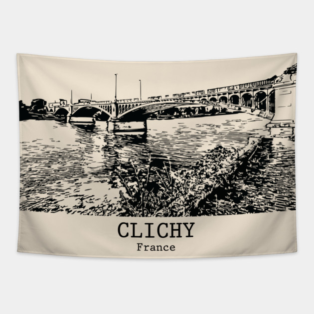 Clichy - France Tapestry by Lakeric