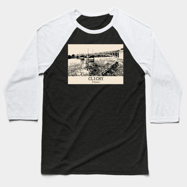 Clichy - France Baseball T-Shirt by Lakeric