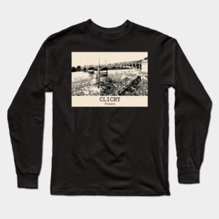 Clichy - France Long Sleeve T-Shirt