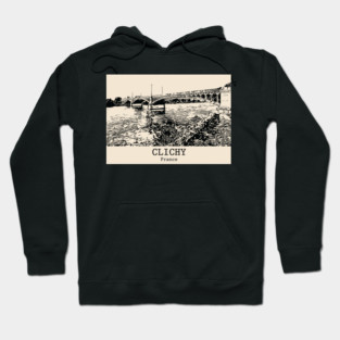 Clichy - France Hoodie