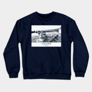 Clichy - France Crewneck Sweatshirt