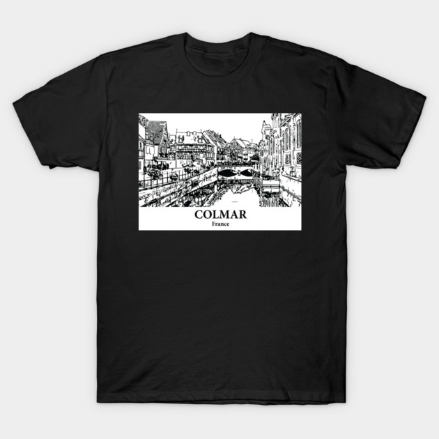 Colmar - France T-Shirt by Lakeric
