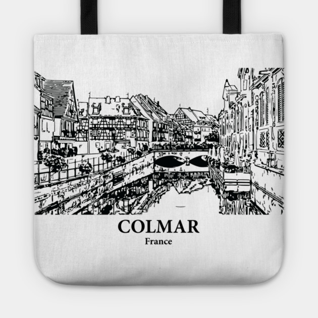 Colmar - France Tote by Lakeric
