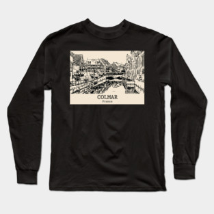 Colmar - France Long Sleeve T-Shirt