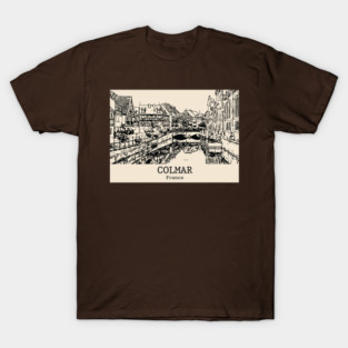 Colmar - France T-Shirt