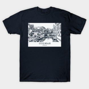 Colmar - France T-Shirt
