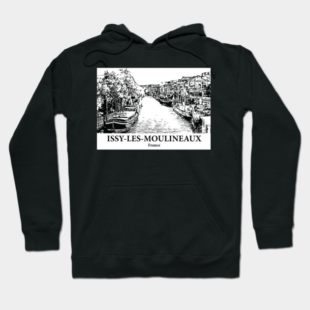 Issy-les-Moulineaux - France Hoodie by Lakeric