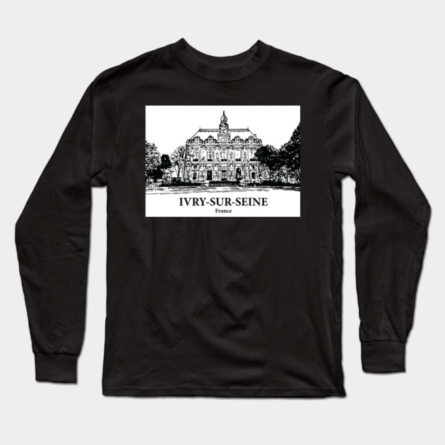 Ivry-sur-Seine - France Long Sleeve T-Shirt by Lakeric