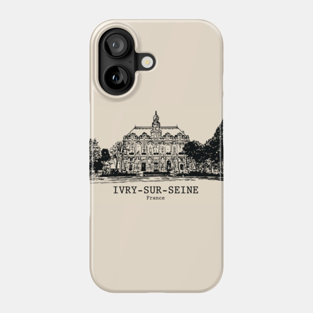 Ivry-sur-Seine - France Phone Case by Lakeric