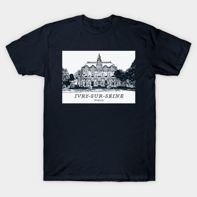 Ivry-sur-Seine - France T-Shirt by Lakeric
