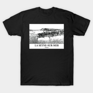 La Seyne-sur-Mer - France T-Shirt