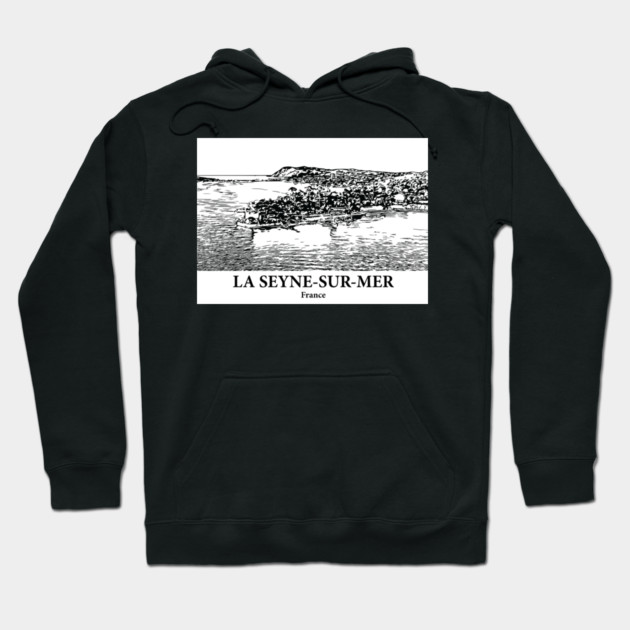 La Seyne-sur-Mer - France Hoodie by Lakeric
