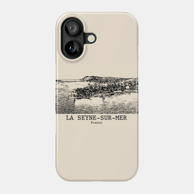 La Seyne-sur-Mer - France Phone Case by Lakeric