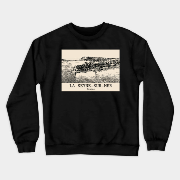 La Seyne-sur-Mer - France Crewneck Sweatshirt by Lakeric