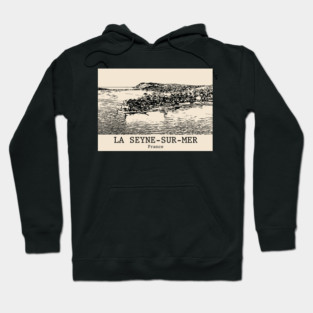 La Seyne-sur-Mer - France Hoodie