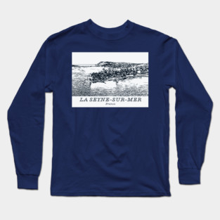 La Seyne-sur-Mer - France Long Sleeve T-Shirt