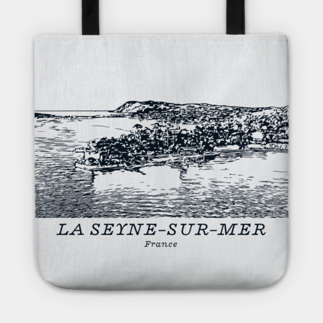 La Seyne-sur-Mer - France Tote by Lakeric