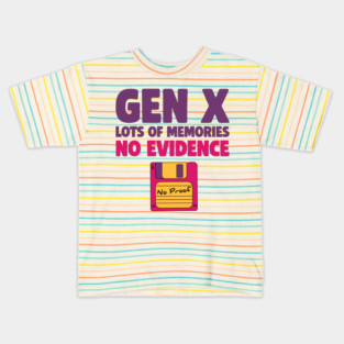 Retro-Floppy-Disk-Humor–Gen-X-No-Proof Kids T-Shirt