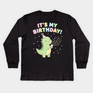 It’s My Birthday Dino Kids Long Sleeve T-Shirt