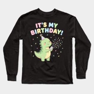 It’s My Birthday Dino Long Sleeve T-Shirt