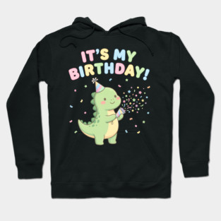 It’s My Birthday Dino Hoodie