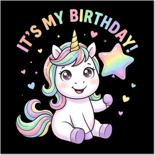 It’s My Birthday Unicorn – Cute Star Balloon Girls Birthday Posters and Art