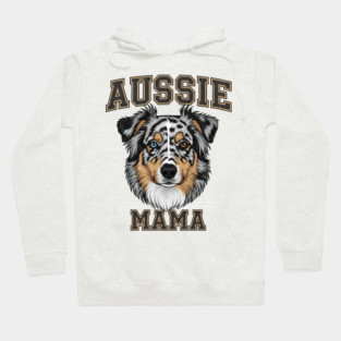Aussie Mama - Australian Shepherd Hoodie