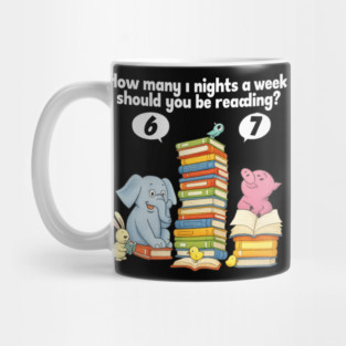 How Many Nights A Week Should You Be Reading 6-7 Mug