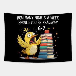 How Many Nights A Week Should You Be Reading 6-7 Tapestry
