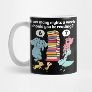 How Many Nights A Week Should You Be Reading 6-7 Mug