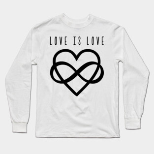 Love Is Love Long Sleeve T-Shirt