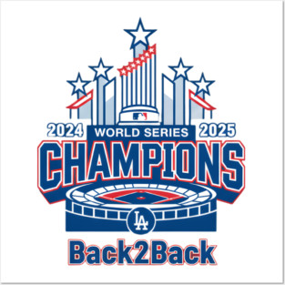 Dodgers Back 2 Back world series Champions Posters and Art