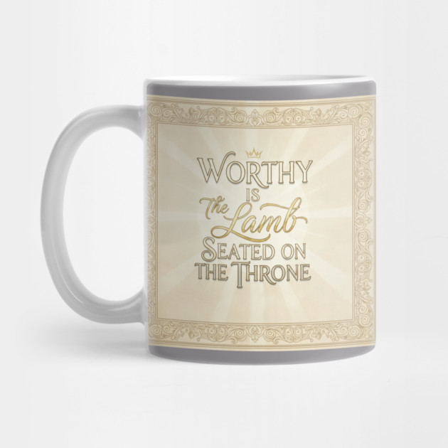 The Lamb of God is worthy on The Throne. by Gospel MotiVVaTTi