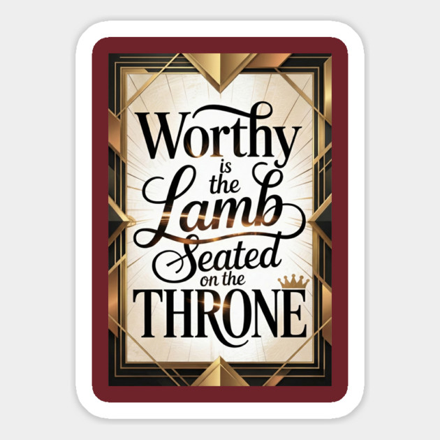 Jesus is The Worthy Lamb on The Throne. Magnet by Gospel MotiVVaTTi
