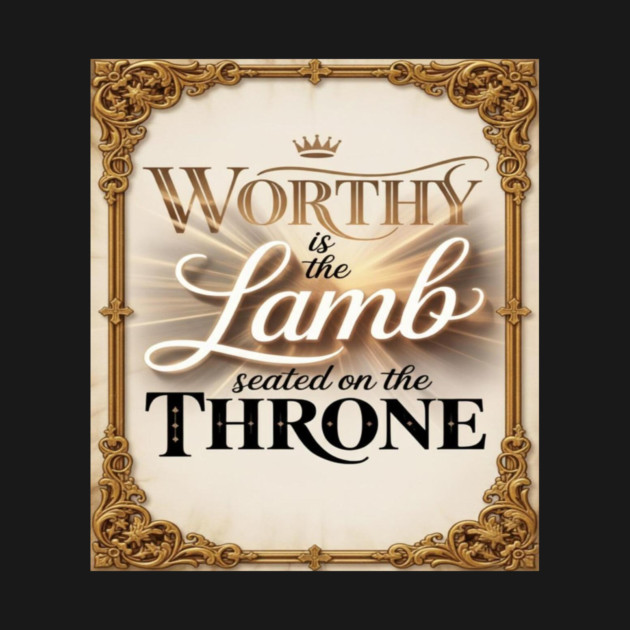 Worthy is Jesus The Lamb by Gospel MotiVVaTTi