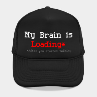 Brain Loading Pixel Humor – Retro American Glitch Style Hat