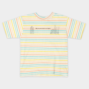 One Battle After Another: Why Is Your Shirt So Tight? [Outline] Kids T-Shirt