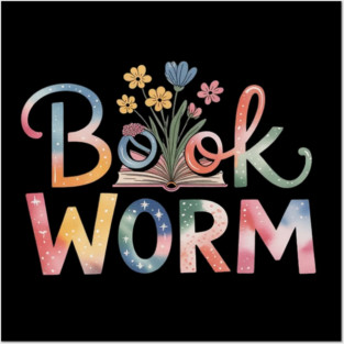 Book Worm with Flowers Reading Lover Posters and Art