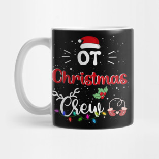 OT Christmas Crew Therapy Xmas Family Group Matching Pajama Mug