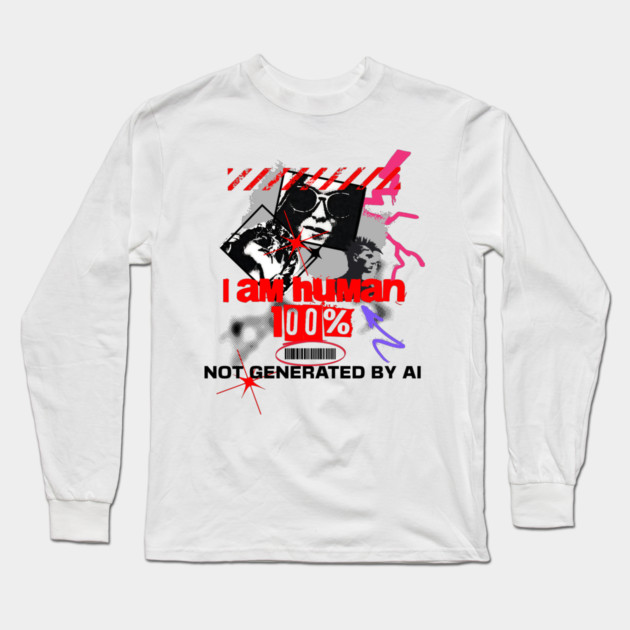 I Am Human, Not AI Long Sleeve T-Shirt by Cool Monkey Designs