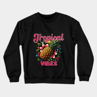 Tropical Vibes Crewneck Sweatshirt