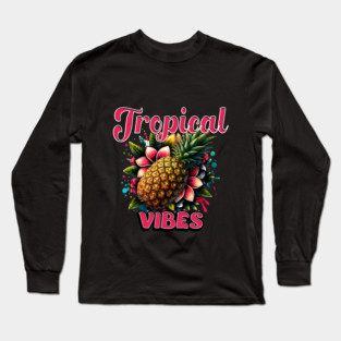 Tropical Vibes Long Sleeve T-Shirt
