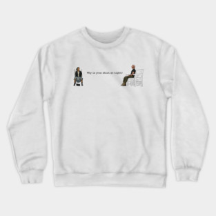 One Battle After Another: Why Is Your Shirt So Tight? Crewneck Sweatshirt
