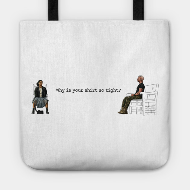 One Battle After Another: Why Is Your Shirt So Tight? Tote by 51Deesigns